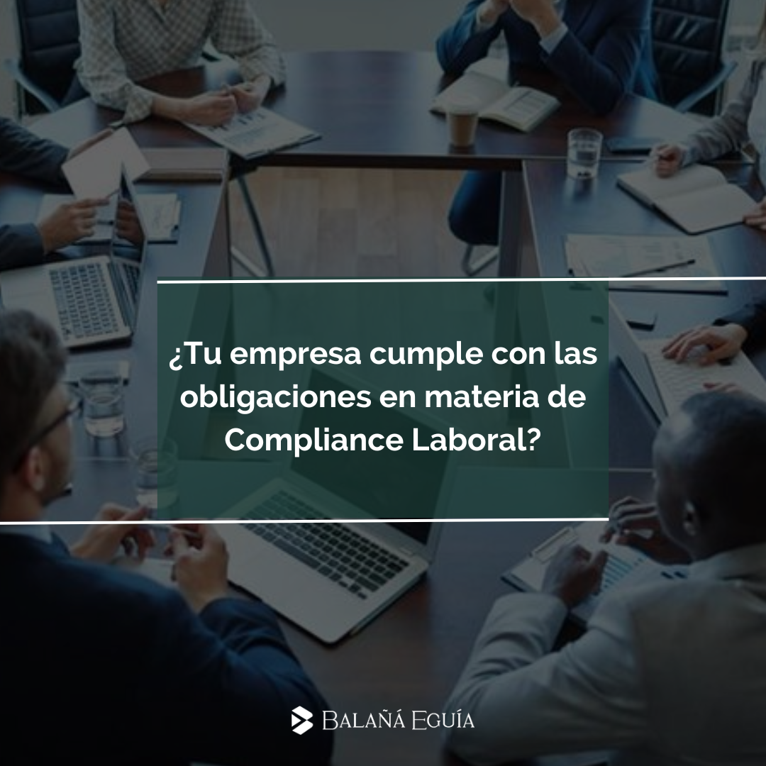 El Compliance Laboral permite a tu empresa desarrollar un conjunto de acciones con el objetivo de cumplir las diferentes normativas que se aplican a la misma, evitando de este modo posibles sanciones.